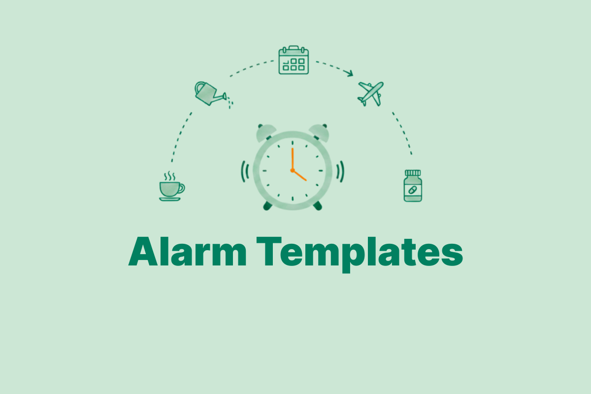 Alarm Templates Are Here: Set Alarms & Countdowns in Seconds