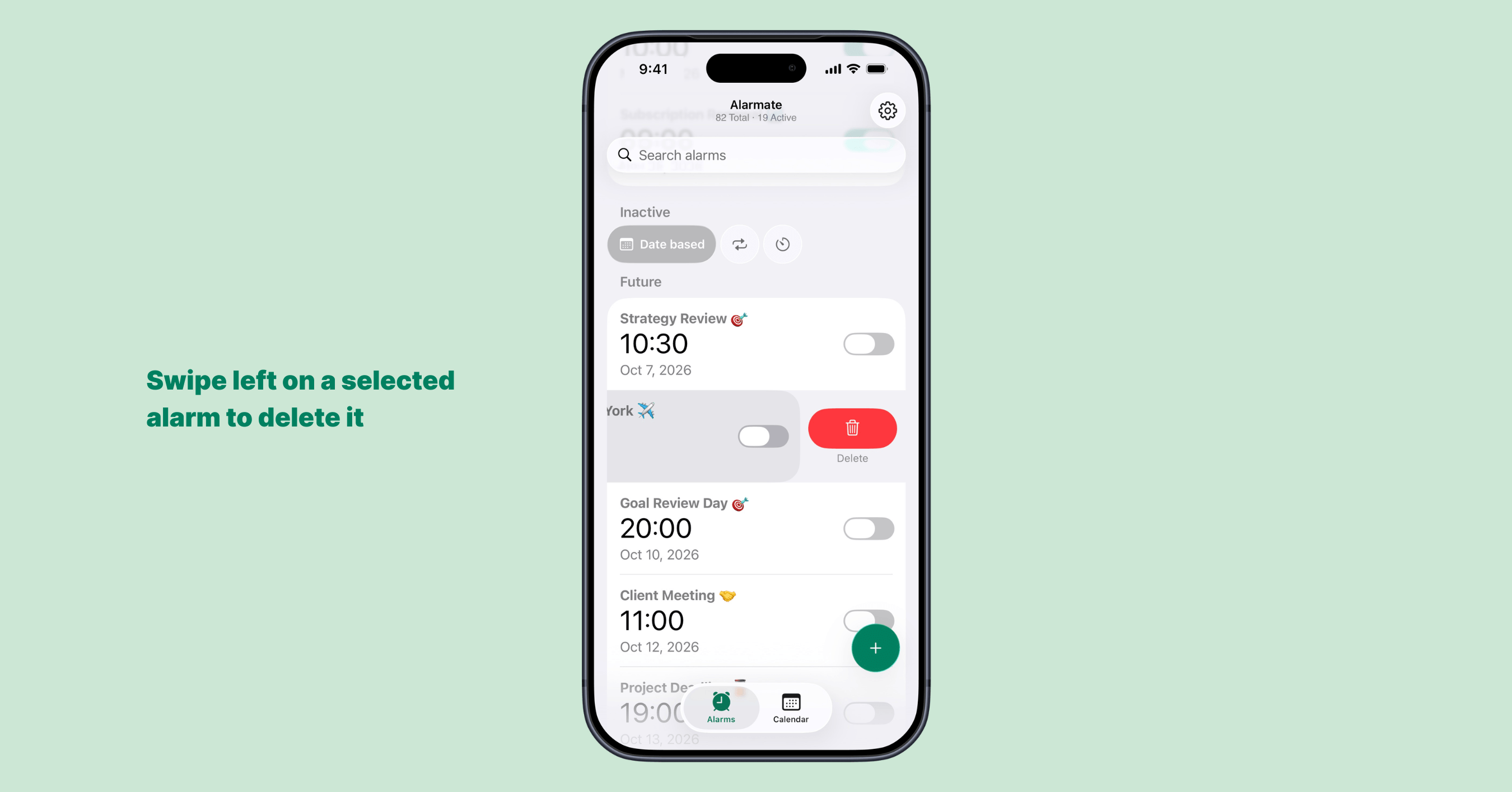 Swipe left on an alarm in Alarmate to reveal the Delete button